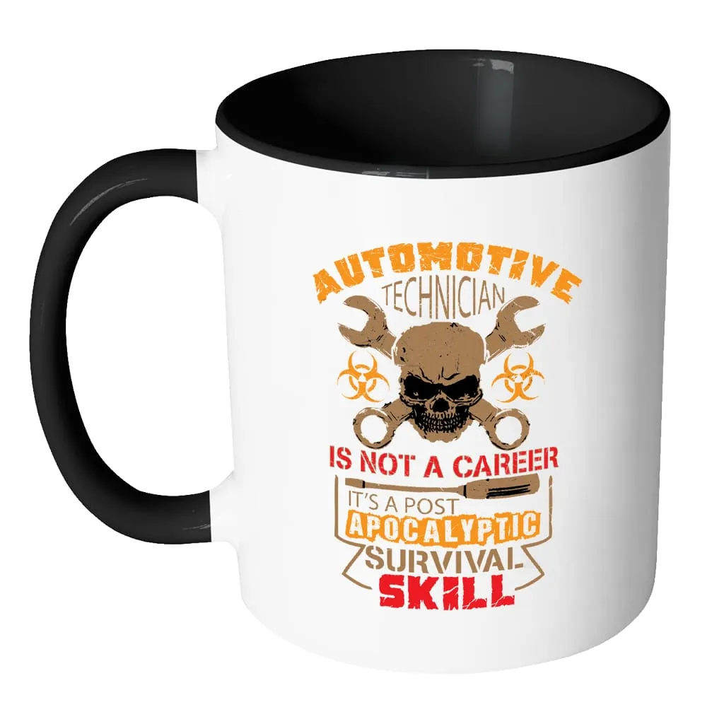 Auto Tech Mug A Post Apocalyptic Survival Skill White 11oz Accent Coffee Mugs