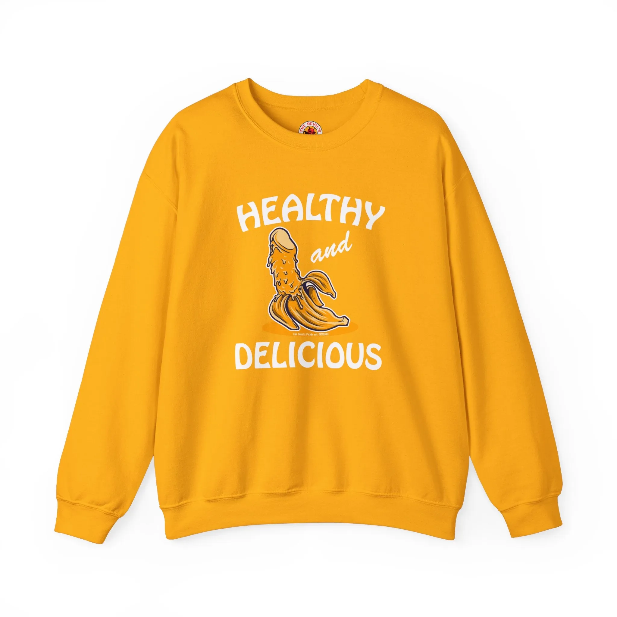 Healthy and Delicious Crewneck Sweatshirt