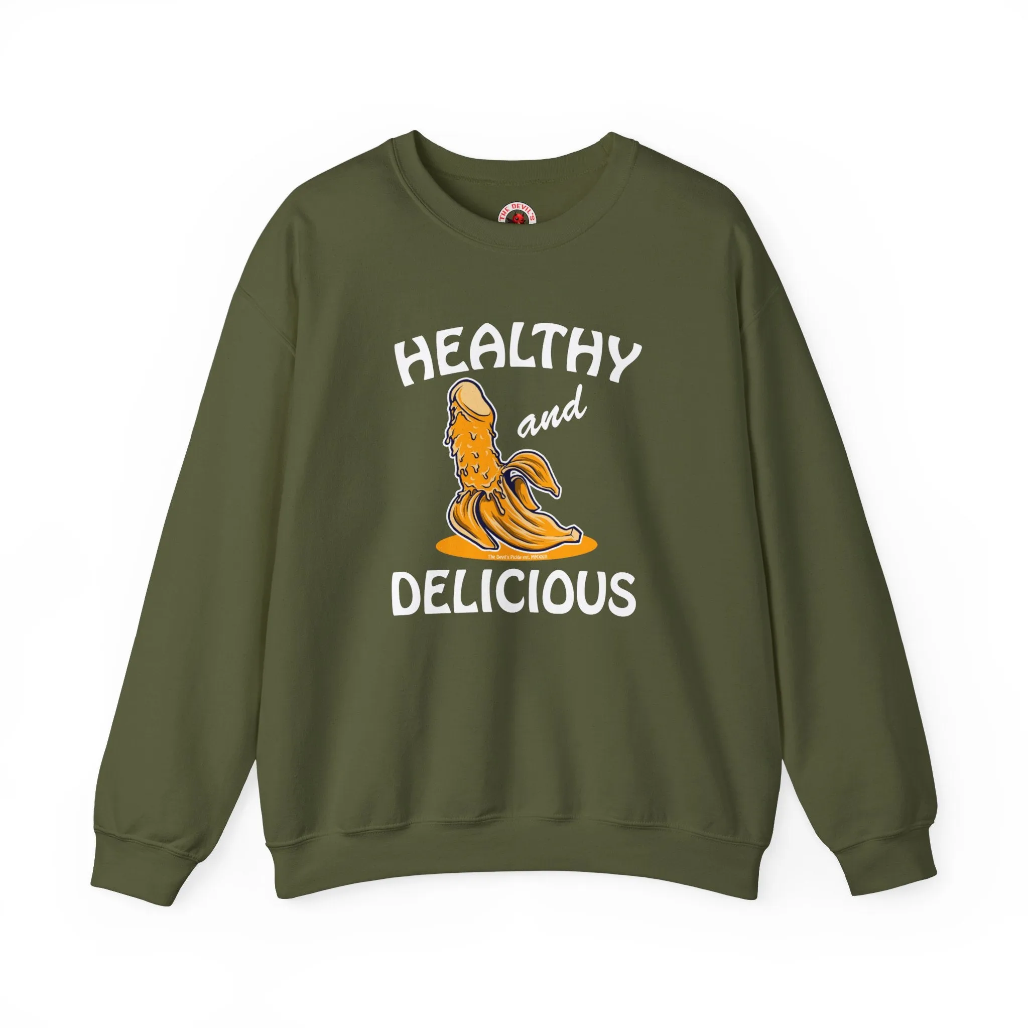 Healthy and Delicious Crewneck Sweatshirt